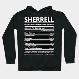 Sherrell Name T Shirt - Sherrell Nutritional and Undeniable Name Factors Gift Item Tee Hoodie